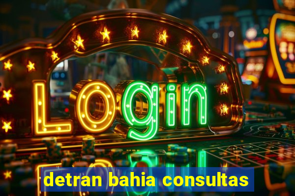 detran bahia consultas